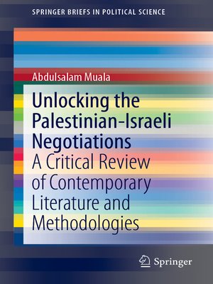 cover image of Unlocking the Palestinian-Israeli Negotiations